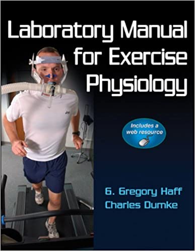 Laboratory Manual for Exercise Physiology BY Haff - Orginal Pdf